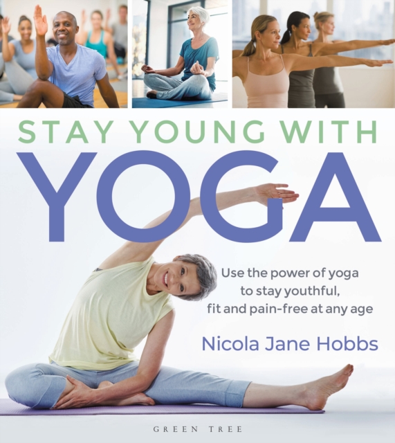 Stay Young With Yoga