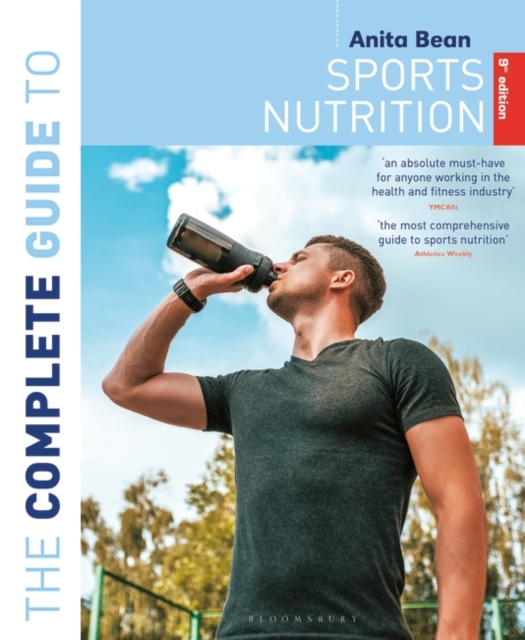Complete Guide to Sports Nutrition (9th Edition)