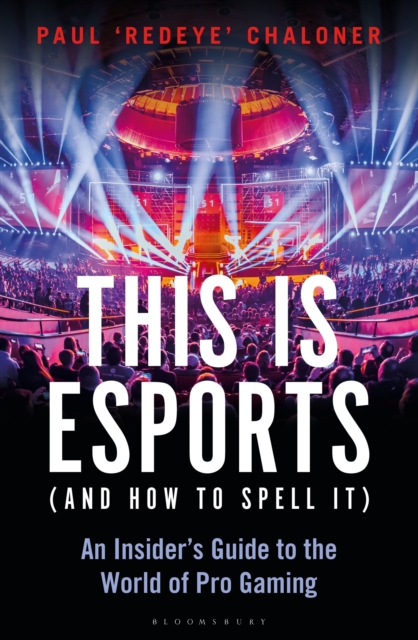 This is esports and How to Spell it