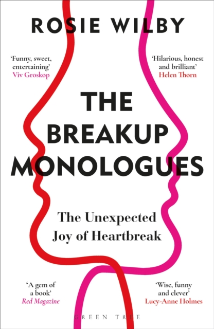 The Breakup Monologues