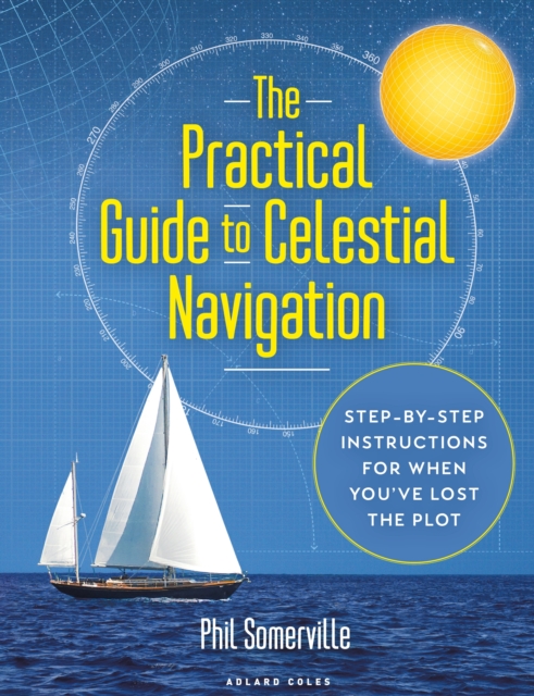Practical Guide to Celestial Navigation
