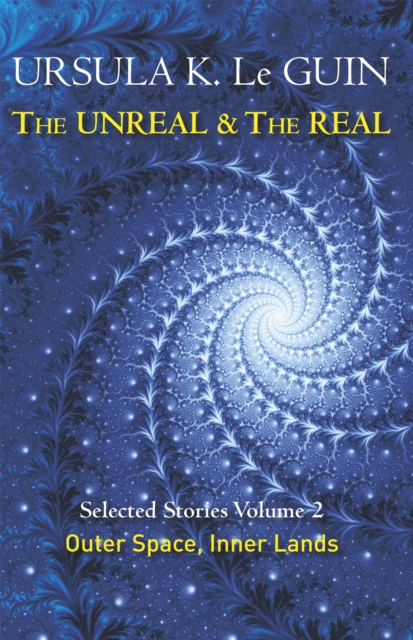Unreal and the Real Volume 2