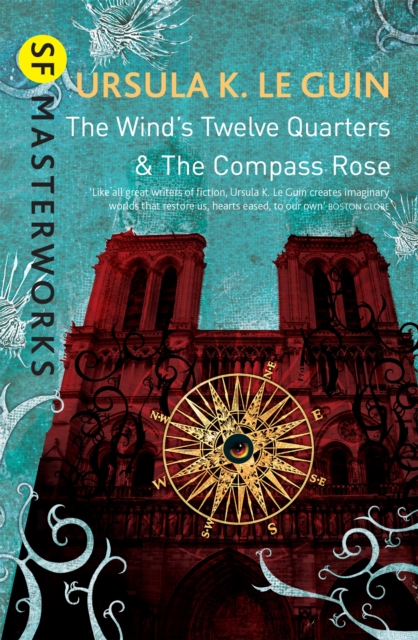 Wind's Twelve Quarters and The Compass Rose