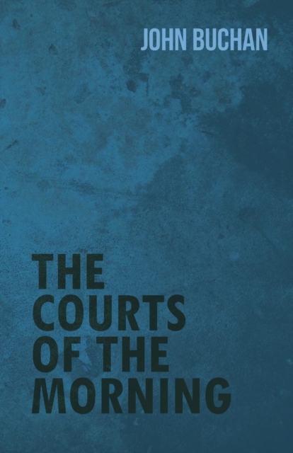 Courts of the Morning