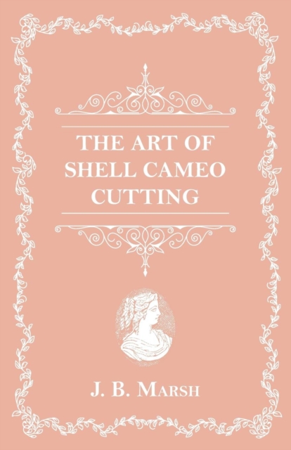 Art Of Shell Cameo Cutting