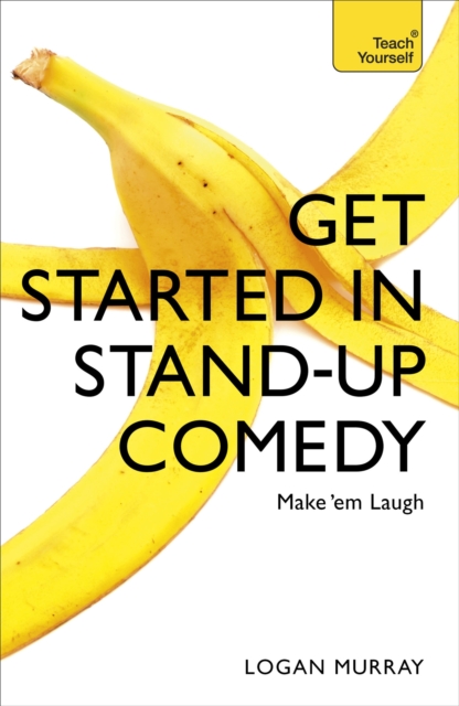 Get Started in Stand-Up Comedy