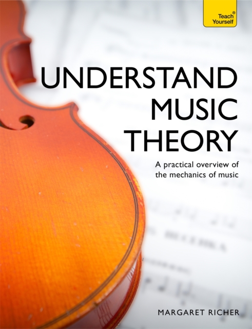 Understand Music Theory: Teach Yourself