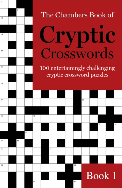 The Chambers Book of Cryptic Crosswords, Book 1