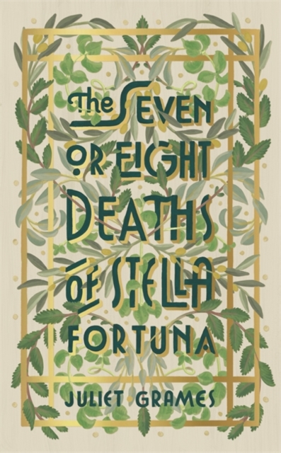 Seven or Eight Deaths of Stella Fortuna