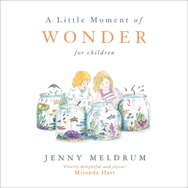 Little Moment of Wonder for Children