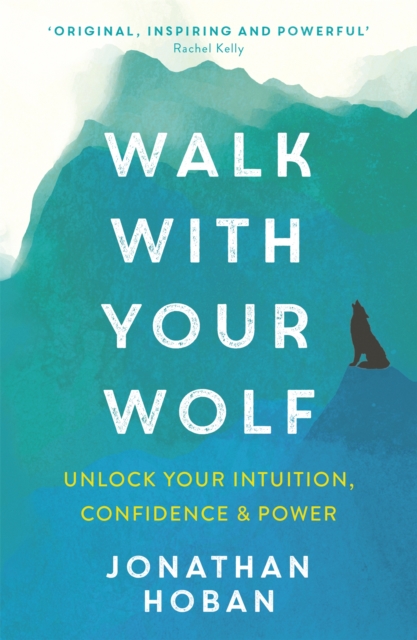 Walk With Your Wolf