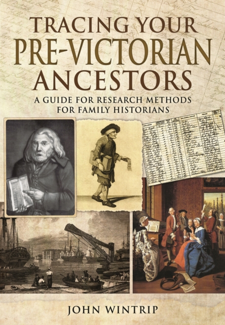 Tracing Your Pre-Victorian Ancestors