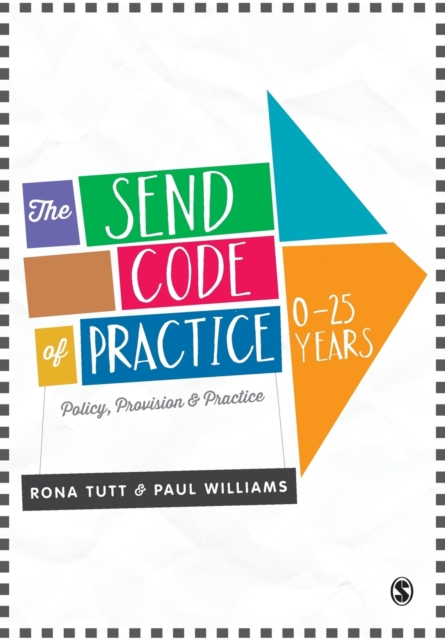 SEND Code of Practice 0-25 Years