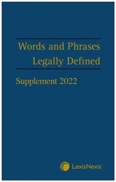 Words and Phrases Legally Defined 2022 Supplement