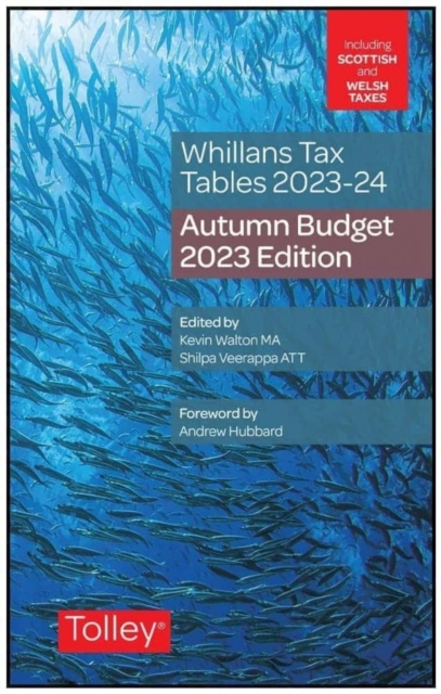 Whillans's Tax Tables 2023-24 (Budget edition)