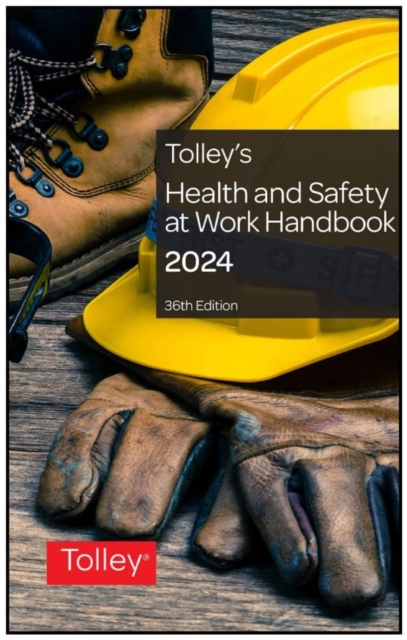 Tolley's Health & Safety at Work Handbook 2023