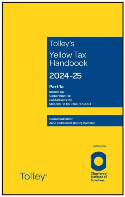 Tolley's Yellow Tax Handbook 2024-25