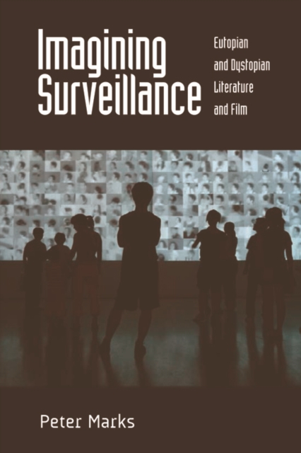 Imagining Surveillance