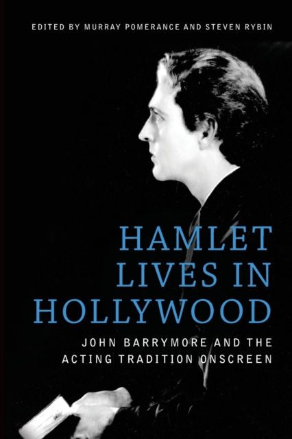 Hamlet Lives in Hollywood