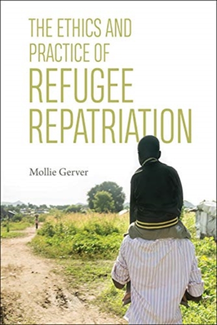 Ethics and Practice of Refugee Repatriation