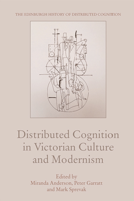 DISTRIBUTED COGNITION IN VICTORIAN
