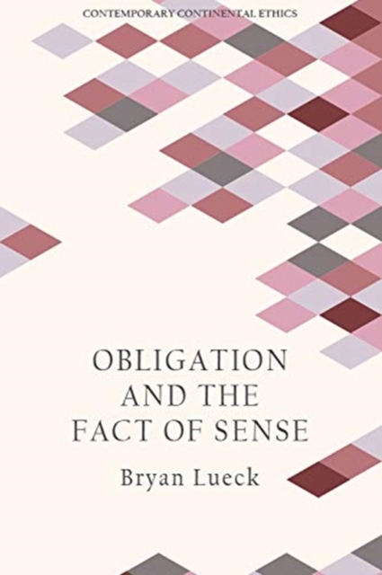 Obligation and the Fact of Sense