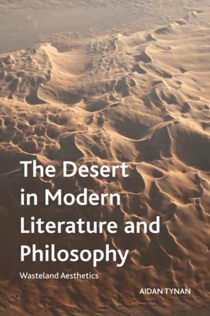 Desert in Modern Literature and Philosophy
