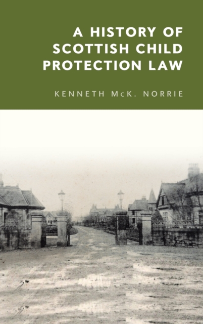 History of Scottish Child Protection Law