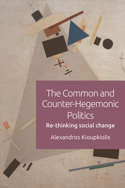 Common and Counter-Hegemonic Politics