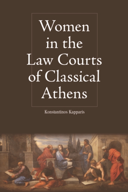 Women in the Law Courts of Classical Athens