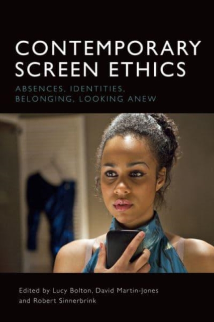 Contemporary Screen Ethics