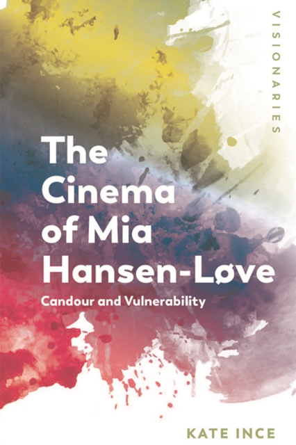 Cinema of Mia Hansen-Love