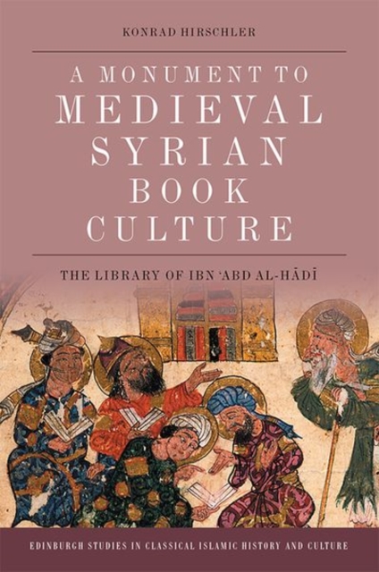 Monument to Medieval Syrian Book Culture