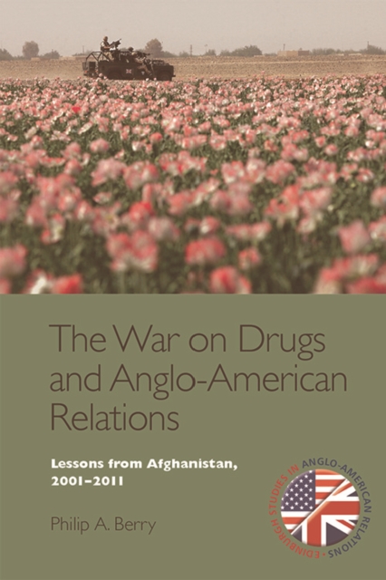 War on Drugs and Anglo-American Relations