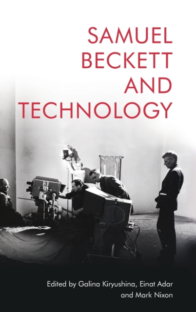 Samuel Beckett and Technology