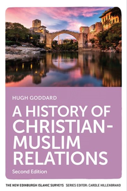 History of Christian-Muslim Relations