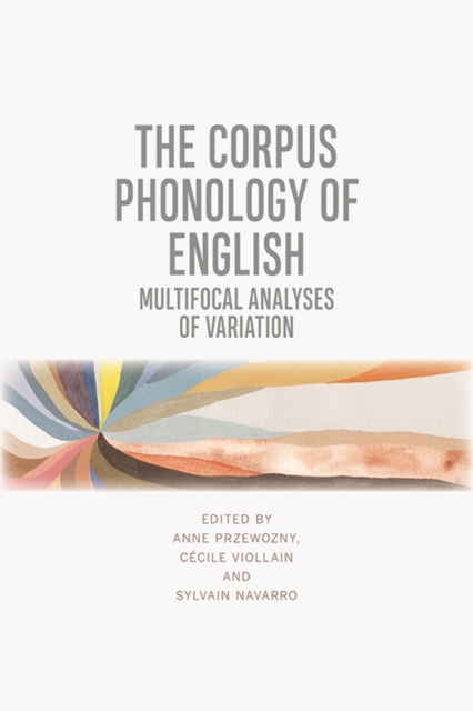 Corpus Phonology of English