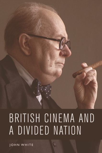 British Cinema and a Divided Nation