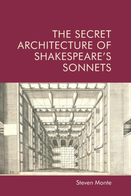 Secret Architecture of Shakespeare's Sonnets