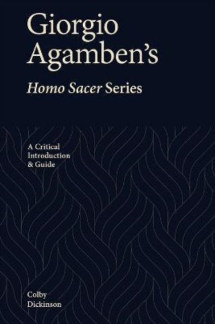 Giorgio Agamben’s Homo Sacer Series