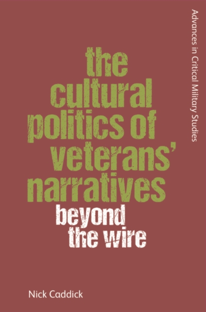 Cultural Politics of Veterans' Narratives