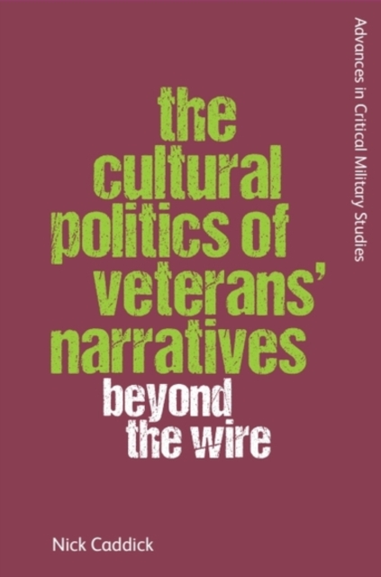 The Cultural Politics of Veterans’ Narratives