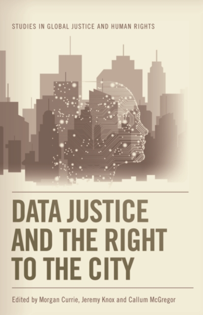 Data Justice and the Right to the City