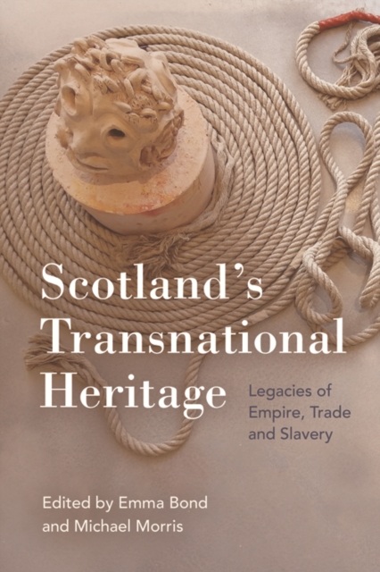 Scotland'S Transnational Heritage