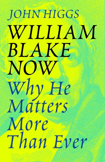 William Blake Now