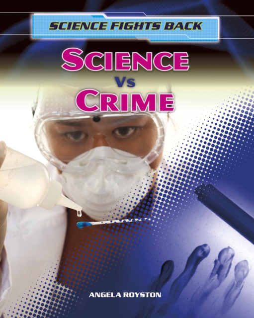 Science vs Crime