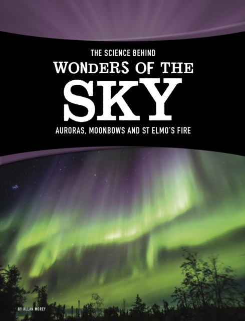 Science Behind Wonders of the Sky