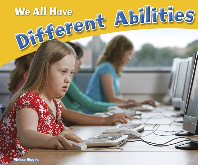 We All Have Different Abilities