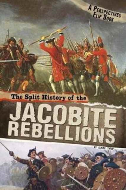 Split History of the Jacobite Rebellions