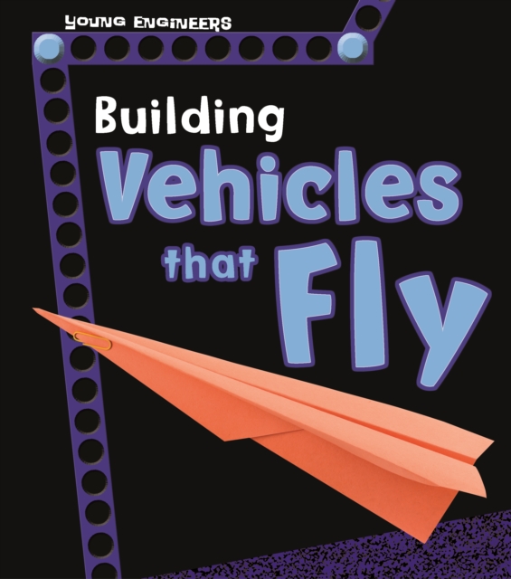 Building Vehicles that Fly